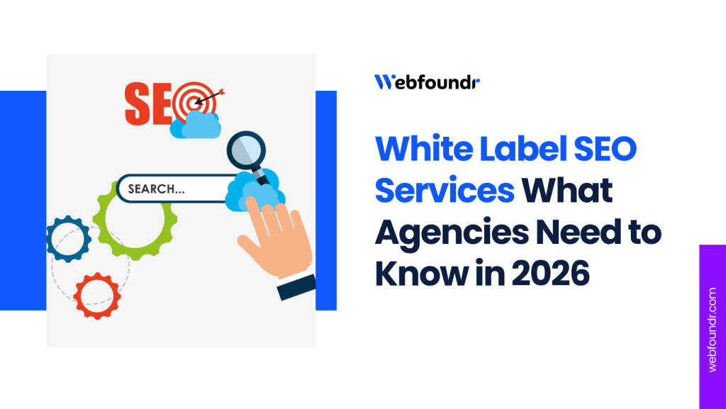 White Label SEO Services What Agencies Need to Know in 2026